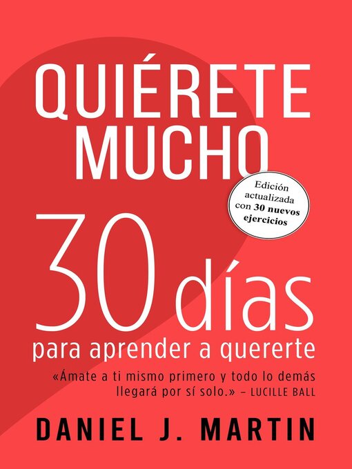 Title details for Quiérete mucho by Daniel J. Martin - Available